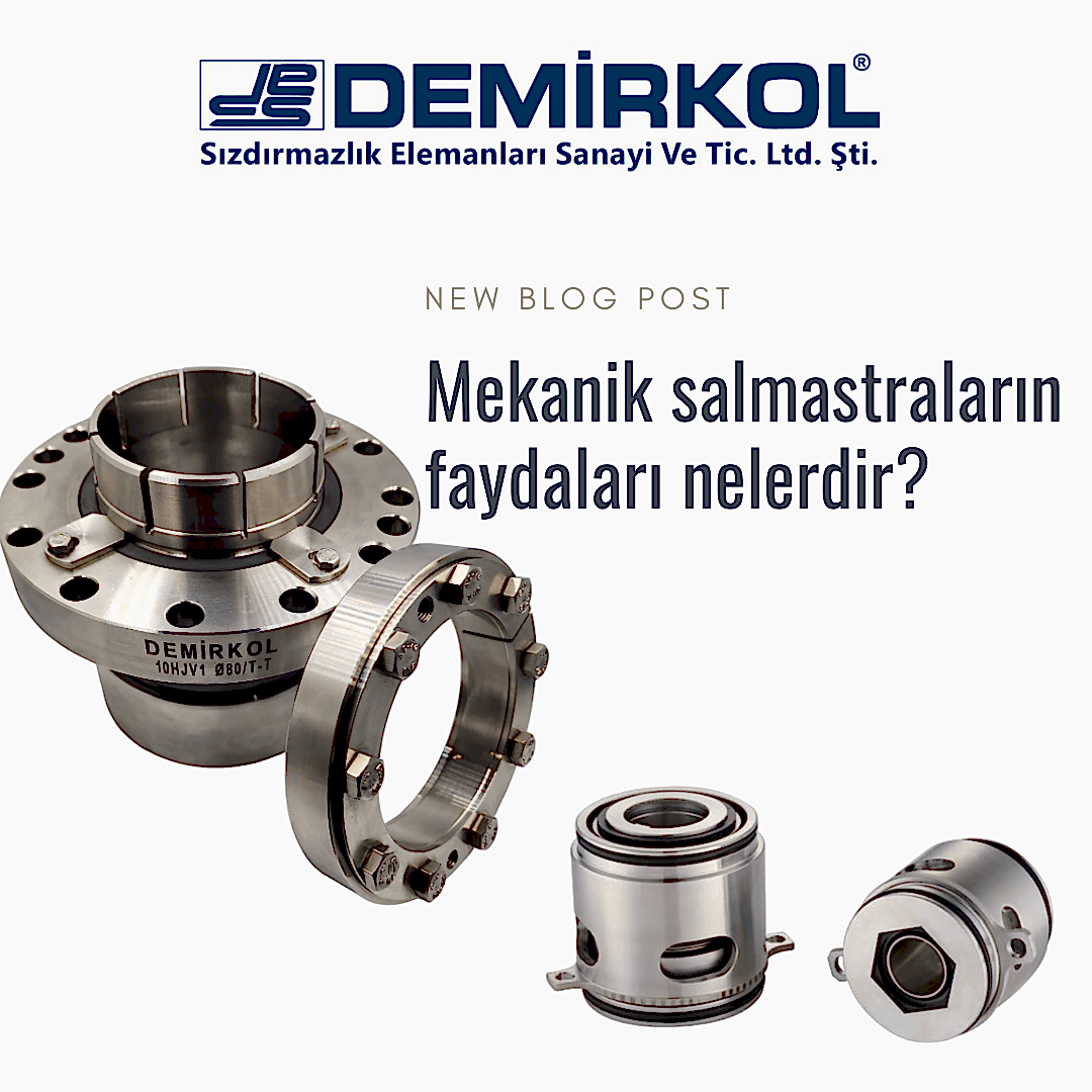 Mekanik salmastraların faydaları nelerdir?